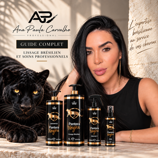 Ana Paula Carvalho – Guide complet du lissage brésilien et des soins professionnels Pantera Negra